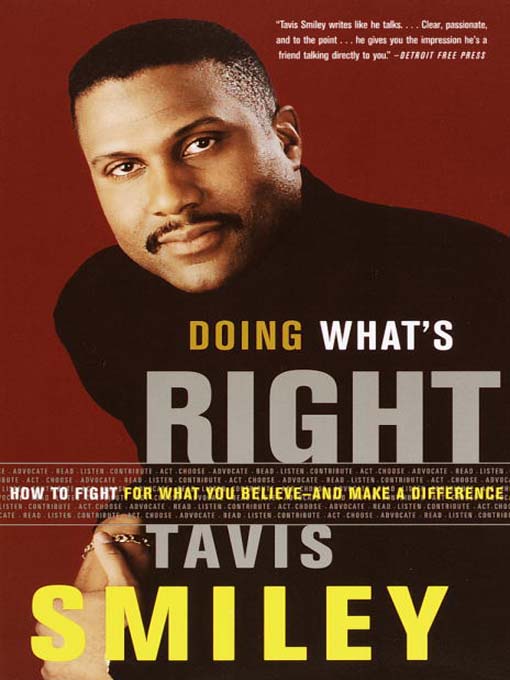 Title details for Doing What's Right by Tavis Smiley - Available